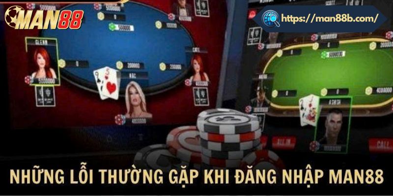 Đăng Nhập Man88 – Hướng Dẫn Quy Trình Thực Hiện Đơn Giản Câu hỏi thắc mắc khi đăng nhập Man88