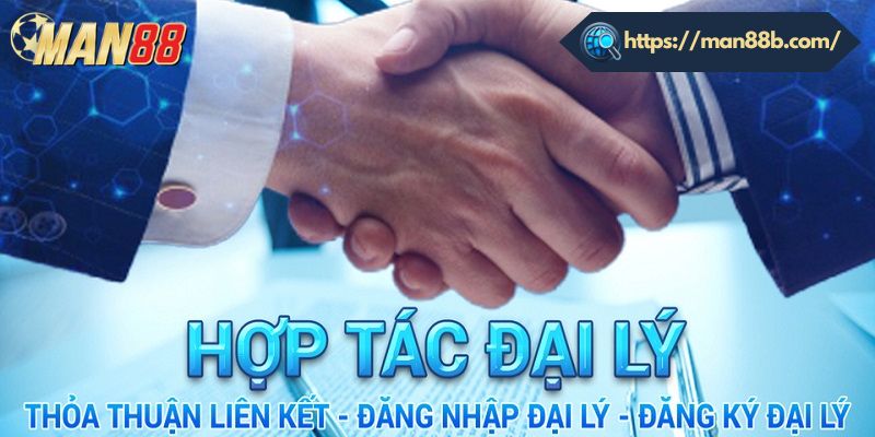 Quy trình đăng ký tham gia hợp tác đại lý Man88