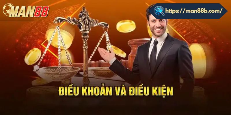 Xử lý vi phạm điều khoản và điều kiện trên Man88